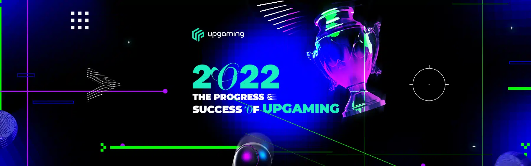 Upgaming's 2022 in review